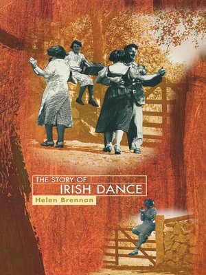 cover image of The Story of Irish Dance